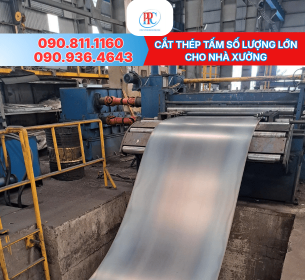 Cắt Thép Tấm Số Lượng Lớn Cho Nhà Xưởng