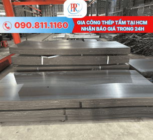 Gia Công Thép Tấm Tại HCM – Gửi Bản Vẽ Nhận Báo Giá 24h