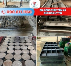 Gia công thép tấm xã Đức Hòa uy tín (cắt, chấn, dập,...) theo yêu cầu 