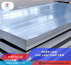 Phân Loại Các Loại Thép Tấm – Đặc Điểm, Cách Nhận Biết
