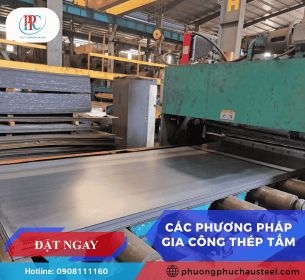 Các Phương Pháp Gia Công Thép Tấm Tốt Nhất Hiện Nay