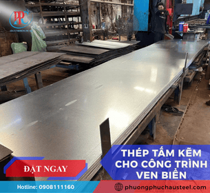 Vì Sao Thép Tấm Kẽm Là Lựa Chọn Bắt Buộc Cho Công Trình Ven Biển?