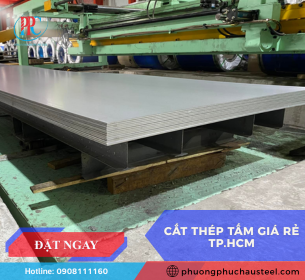 Báo Giá Dịch Vụ Cắt Thép Tấm Tại TP.HCM Mới Nhất 2026