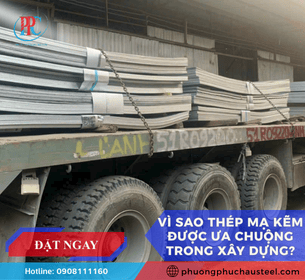 Vì Sao Thép Tấm Mạ Kẽm Trở Thành Vật Liệu Phổ Biến Trong Xây Dựng?