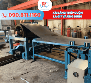 Xả băng thép cuộn là gì? Quy trình, ứng dụng và những điều cần biết