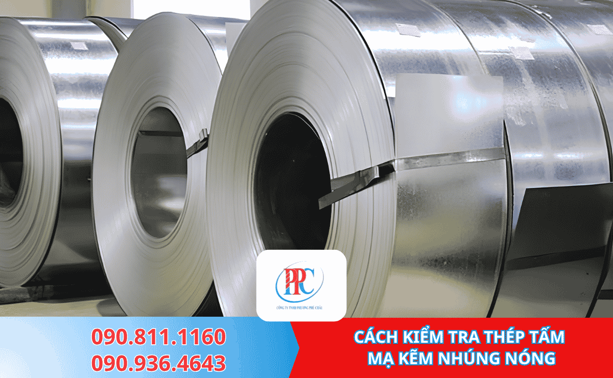 CÁCH KIỂM TRA THÉP TẤM  MẠ KẼM NHÚNG NÓNG