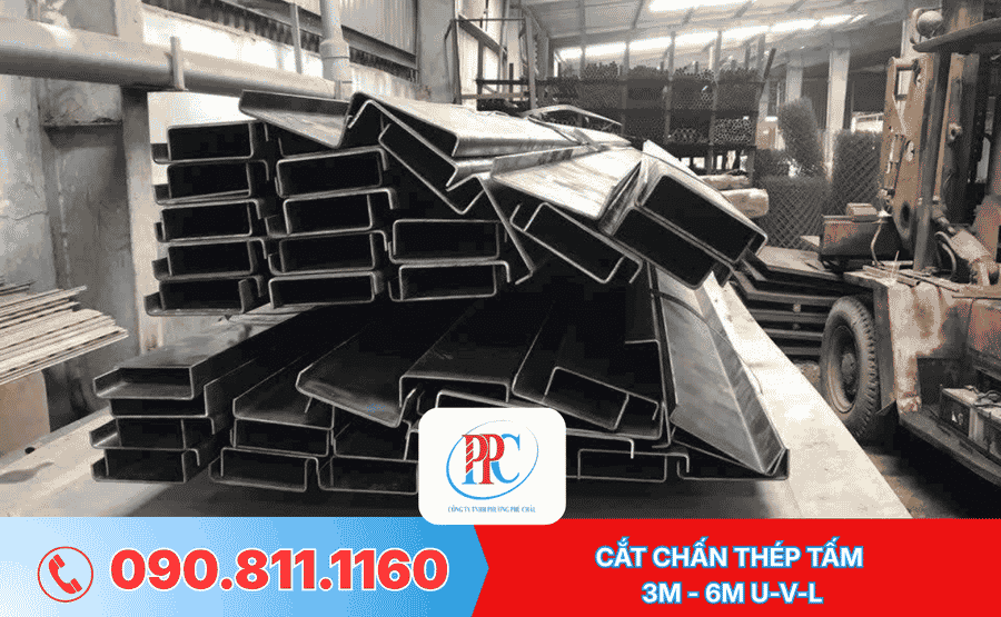  CẮT CHẤN THÉP TẤM  3M - 6M  U-V-L