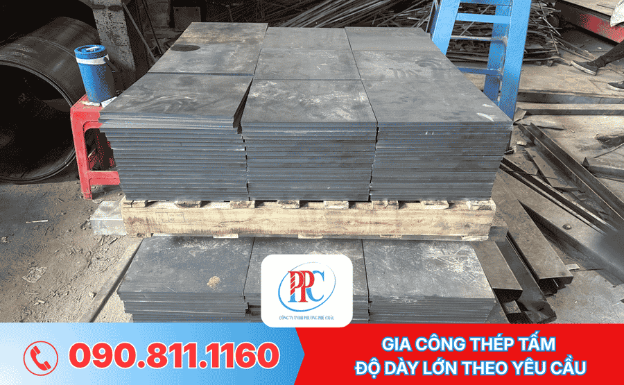 GIA CÔNG THÉP TẤM  ĐỘ DÀY LỚN THEO YÊU CẦU