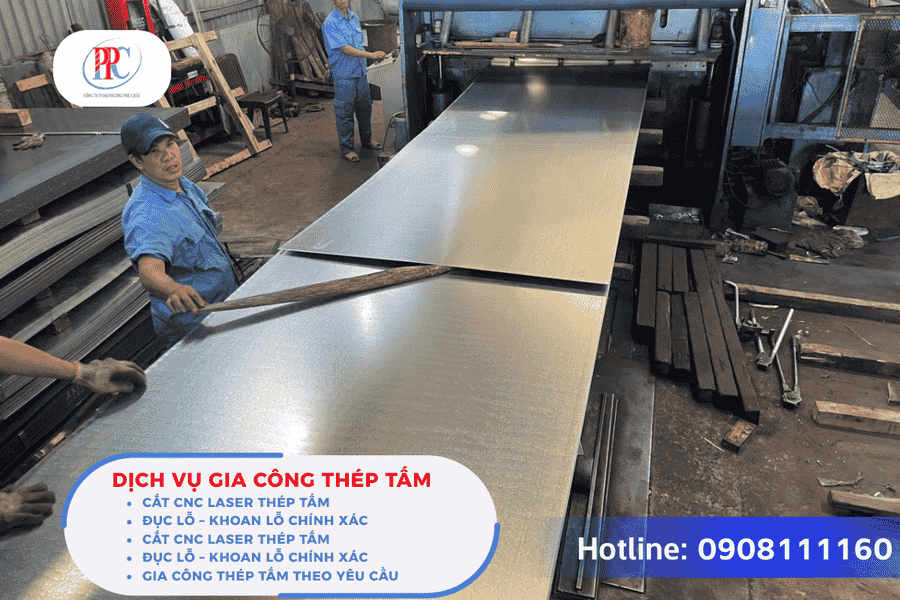 Gia Công Thép Tấm Số Lượng Lớn