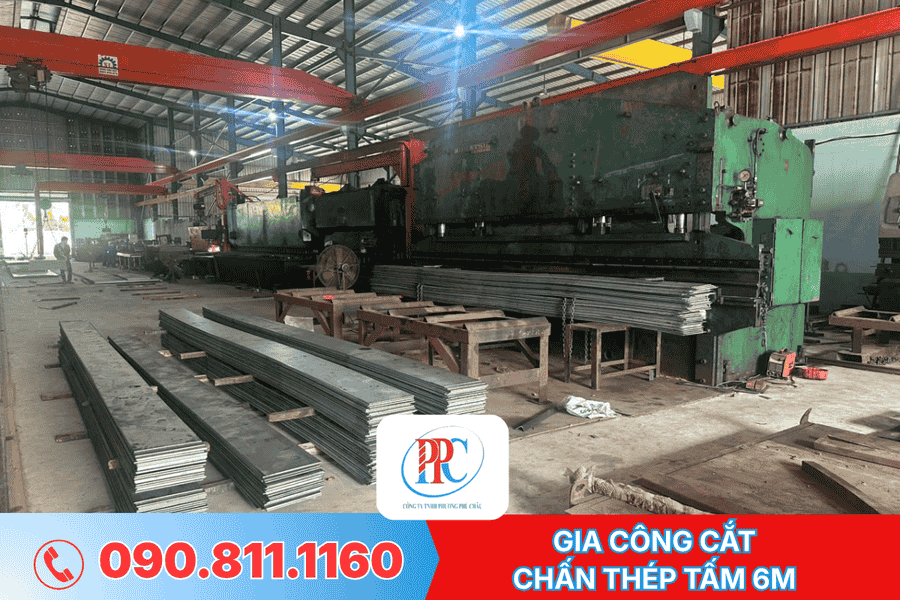 Gia công cắt, chấn thép tấm 6m