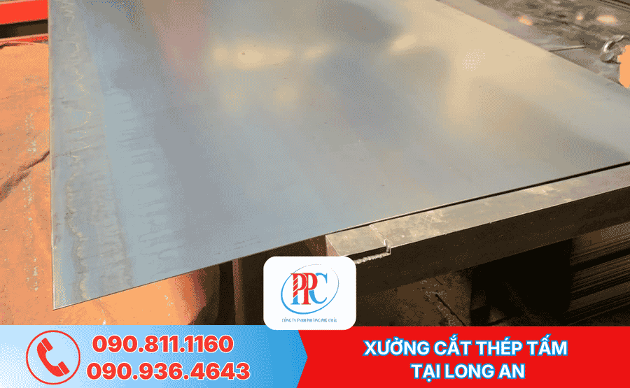 Xưởng Cắt Thép Tấm Tại Long An